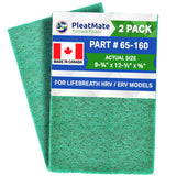65‐160 Lifebreath HRV Filters, Synthetic Media with actual size 9‐3/4" x 12‐1/2" x 5/8"- Set of 2