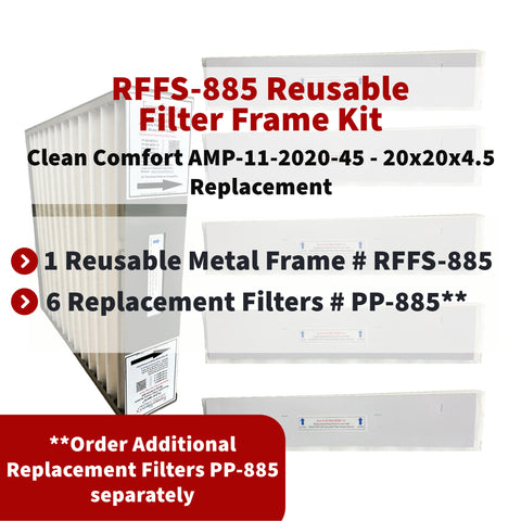 Clean Comfort AMP-11-2020-45 - 20x20x4.5 Reusable Filter Frame Kit - Includes Lifetime Reusable Frame MODEL # RFFS 885 and 6 Replacement Filters PART # PP-885 MERV 11. Made by FurnaceFilters.Ca